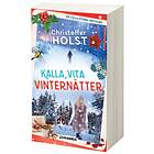 Kalla, Vita Vinternätter