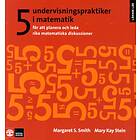 5 Undervisningspraktiker I Matematik För Att Planera Och Leda Rika M