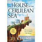 The House In Cerulean Sea