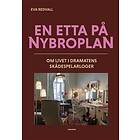 En Etta På Nybroplan Om Livet I Dramatens Skådespelarloger