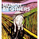 Munch By Others