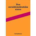 Den Socialdemokratiska Staten Reformer Och Förvaltning Inom Svensk A