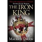 The Iron King (accursed Kings 1)