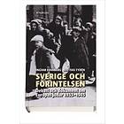 Sverige Och Förintelsen Debatt Dokument Om Europas Judar 1933-1945