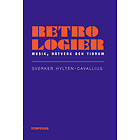 Retrologier Musik, Nätverk Och Tidrum