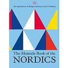Monocle Book Of The Nordics And Beyond