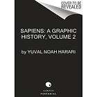 Sapiens- A Graphic History, Volume 2