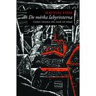 De Mörka Labyrinterna