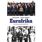 Eurafrika Eu-s Koloniala Rötter