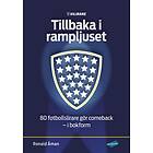 Tillbaka I Rampljuset Vi Lirare