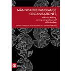 Människobehandlande Organisationer Villkor För Ledning, Styrning Och