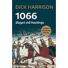 1066- Slaget Vid Hastings