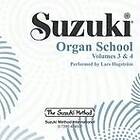 Suzuki Organ School Vol Cd 3&4