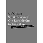 Språkmaskinen Om Lars Noréns Författarskap