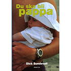 Du Ska Bli Pappa