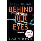 Behind Her Eyes
