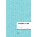Journalsvenska- Praktisk Övningsbok I Journalspråk För Utländsk Vårdpe
