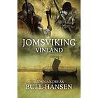 Jomsviking. Vinland