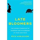 Late Bloomers