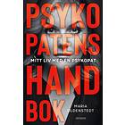 Psykopatens Handbok Mitt Liv Med En Psykopat