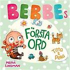Bebbes Första Ord