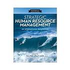 Strategic Human Resource Management An International Perspective