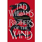 Brothers Of The Wind A Last King Osten Ard Story