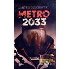 Metro 2033 Den Sista Tillflykten