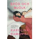 Bröd Och Mjölk