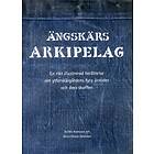 Ängskärs Arkipelag En Rikt Illustrerad Berättelse Om Ytterskärgården