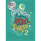 Goodnight Stories For Rebel Girls 2