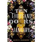 The Ten Thousand Doors Of January