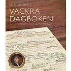 Vackra Dagboken Carl Henric Robsahms Anteckningar Från 1830-talet