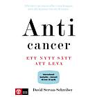 Anticancer Ett Nytt Sätt Att Leva