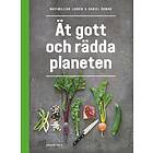 Ät Gott Och Rädda Planeten