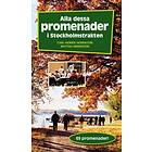 Alla Dessa Promenader I Stockholmstrakten