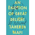Emotion Of Great Delight