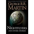 Nightflyers And Other Stories