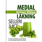 Medial Läkning Sellerijuice