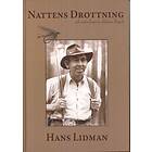 Nattens Drottning Och Andra Flugor Ur Lidmans Flugask