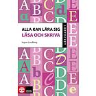 Alla Kan Lära Sig Läsa Och Skriva