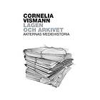 Lagen Och Arkivet Akternas Mediehistoria
