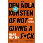 Den Ädla Konsten Of Not Giving A F*ck