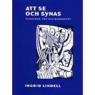 Att Se Och Synas Filmutbud, Kön Modernitet