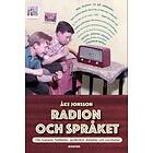 Radion Och Språket Om Lyssnare, Hallåmän, Språkvård, Dialekter Svord