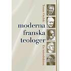 Moderna Franska Teologer En Introduktion