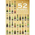 52 Bubbel Champagne, Cava, Prosecco Och Andra Mousserande Viner