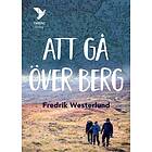 Att Gå Över Berg