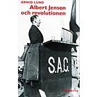 Albert Jensen Och Revolutionen Syndikalismens Revolutionära Idéer 19