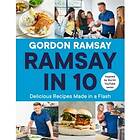 Ramsay In 10 Delicious Recipes Made A Flash